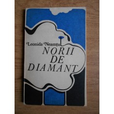 Leonida Neamtu - Norii de diamant