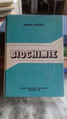 BIOCHIMIE - AURORA POPESCU foto