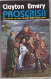 bnk ant Clayton Emery - Proscrisii ( SF )