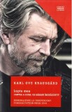 Lupta mea. Cartea a doua: Un barbat indragostit - Karl Ove Knausgard