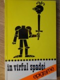 In Varful Spadei: Epigrame si Epigramisti Sibieni - Colectiv, Litera 1978, Poezie Romana, Editie Paperback
