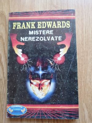 Mistere nerezolvate - Frank Edwards, 1995 foto