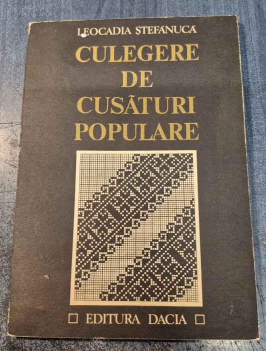 Culegere de cusaturi populare Leocadia Stefanuca