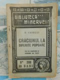 Craciunul la diferite popoare -D. Caselli - Minerva, Institut de Arte Grafice si Editura 1915