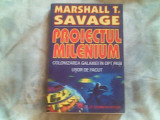 Proiectul Milenium-colonizarea galaxiei-Marshall T.Savage