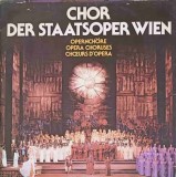 Disc vinil, LP. Opernch&ouml;re. Opera Choruses. Ch&oelig;urs D&#039;opera-CHOR DER STAATSOPER WIEN