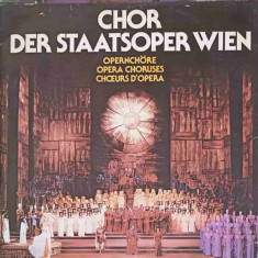 Disc vinil, LP. Opernchöre. Opera Choruses. Chœurs D'opera-CHOR DER STAATSOPER WIEN