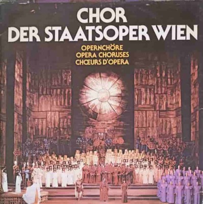 Disc vinil, LP. Opernch&amp;ouml;re. Opera Choruses. Ch&amp;oelig;urs D&amp;#039;opera-CHOR DER STAATSOPER WIEN-219531 foto