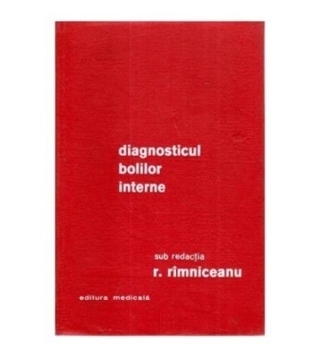 R. Rimniceanu - Diagnosticul bolilor interne - 111691 foto