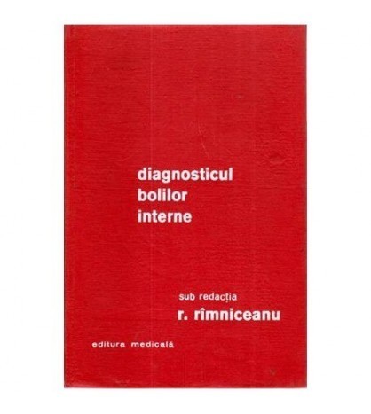 R. Rimniceanu - Diagnosticul bolilor interne - 111691