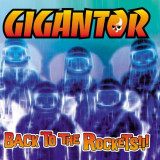 (CD) Gigantor - Back To The Rockets!!! (EX) Punk