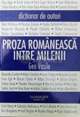 Proza romaneasca intre milenii - 2001 - Geo Vasile (Y106)