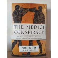 Peter Watson, Cecilia Todeschini - The Medici Conspiracy