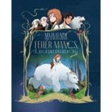 Feh&eacute;r Mancs, a jegesmedveherceg - Maja Lunde