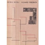 Constructii din beton armat (Mirsu, Friedrich)