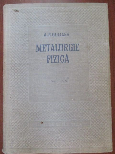 Fizica- Metalurgie A.P. Guliaev