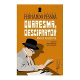 Quaresma, descifrator - Fernando Pessoa