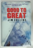 GOOD TO GREAT by JIM COLLINS , WHY SOME COMPANIES MAKE THE LEAP ...AND OTHERS DON 'T , 2001