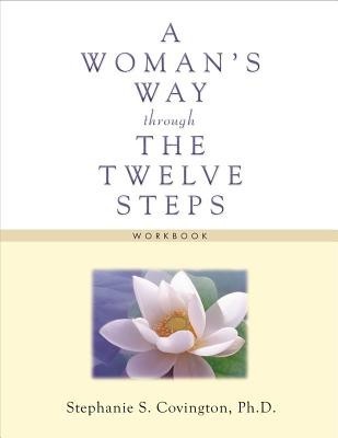 A Woman&amp;#039;s Way Through the Twelve Steps Workbook foto