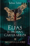 Elias si spioana carturarilor 3. Moartea la porti