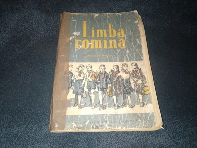 LIMBA ROMANA MANUAL PENTRU CLASA A IV A 1961 foto