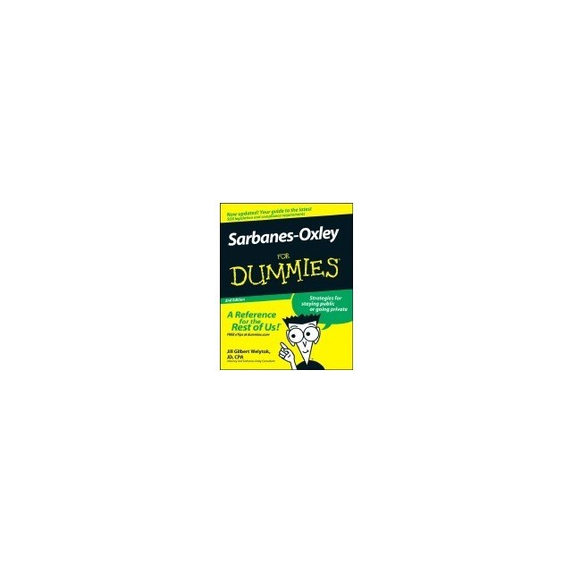 Sarbanes-Oxley for Dummies