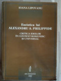 Eseistica lui Alexandru A. Phillippide- Ioana Lipovanu