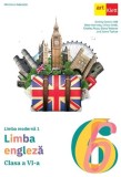 Limba engleza. Limba moderna 1 - Clasa 6 - Manual - ART KLETT