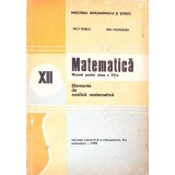 MATEMATICA, ELEMENTE DE ANALIZA MATEMATICA, MANUAL PENTRU CLASA A XII-A-NICU BOBOC, ION COLOJOARA-330630