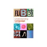 Understanding Language: A Basic Course in Linguistics