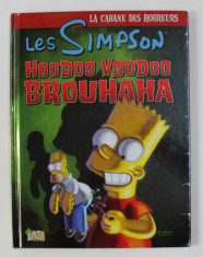 LES SIMPSONS - LA CABANE DES HORREURS - HOODOO VOODOO BROUHAHA , 2010 , CONTINE BENZI DESENATE foto