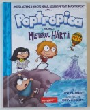 POPTROPICA , VOLUMUL I : MISTERUL HARTII de JACK CHABERT , ilustrata de KORY MERRITT , 2017