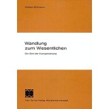 Wandlung zum Wesentlichen : d. Sinn d. Evangelisierung.
