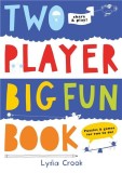 Two Player Big Fun Book | Lydia Crook