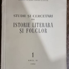 STUDII SI CERCETARI DE ISTORIE LITERARA SI FOLCLOR NR. 1/1962