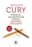 Cumpara ieftin Manualul Adolescentilor Stresati, dar foarte Inteligenti