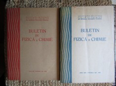 Buletin de fizica si chimie ANUL III -VOLUMUL III 1979 / ANUL VIII VOLUMUL VIII 1984