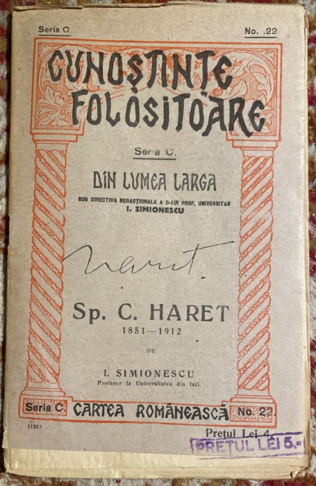 Sp.C.HARET, DE I.SIMIONESCU/ SERIA,,CUNOSTINTE FOLOSITOARE&quot;,N.22