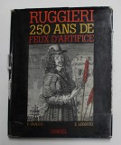 RUGGIERI 250 AND DE FEUX D &#039;ARTIFICE par P. BRACCO et E. LEBOVICI , 1988