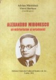 Alexandru Mironescu un marturisitor al ortodoxiei
