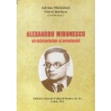 Alexandru Mironescu un marturisitor al ortodoxiei
