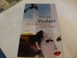 Der Lebenslauf der Liebe - Martin Walser