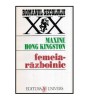 Maxine Hong Kingston - Femeia razboinic - Amintiri dintr-o copilarie