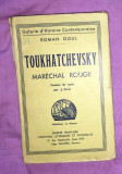 Toukhatchevsky, mar&eacute;chal rouge / Roman Goul