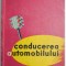 Conducerea automobilului &ndash; D. Hogea, M. Marinas