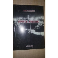 Simple amintiri- Mihai Baltaru
