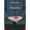 Hatalomalkony - A Merkel-korszak v&eacute;ge &eacute;s a n&eacute;met politika dr&aacute;m&aacute;ja - Robin Alexander