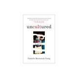 Uncultured: A Memoir