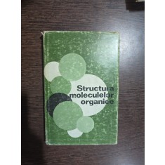 Structura moleculelor organice - Norman L. Allinger