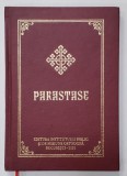 PARASTASE , publicata cu binecuvantare P.F. DANIEL , PATRIARHUL B.O.R , 2020